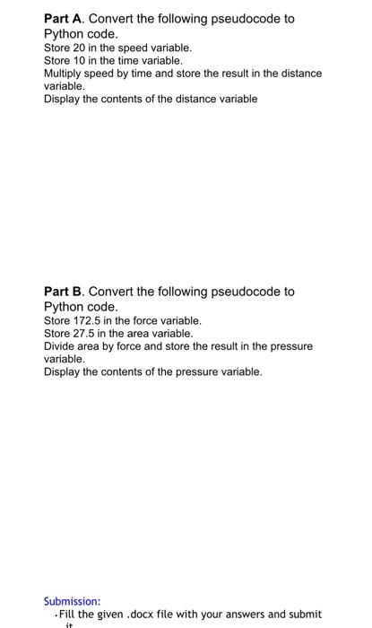 Solved Part A. Convert the following pseudocode to Python | Chegg.com