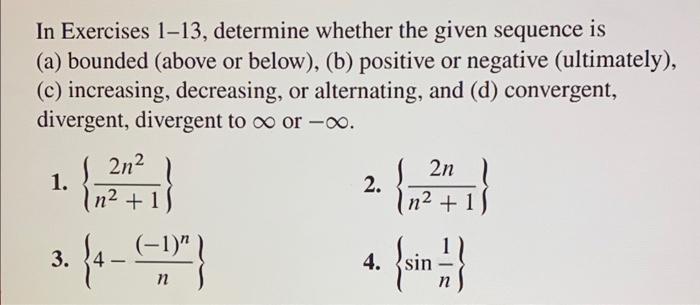 Solved In Exercises 1-13, determine whether the given | Chegg.com