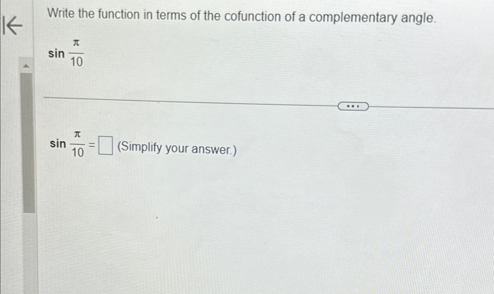 Solved Write the function in terms of the cofunction of a | Chegg.com