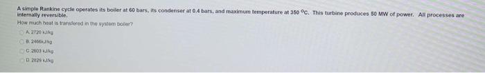Solved A simple Rankine cycle operates its boiler at 60 | Chegg.com