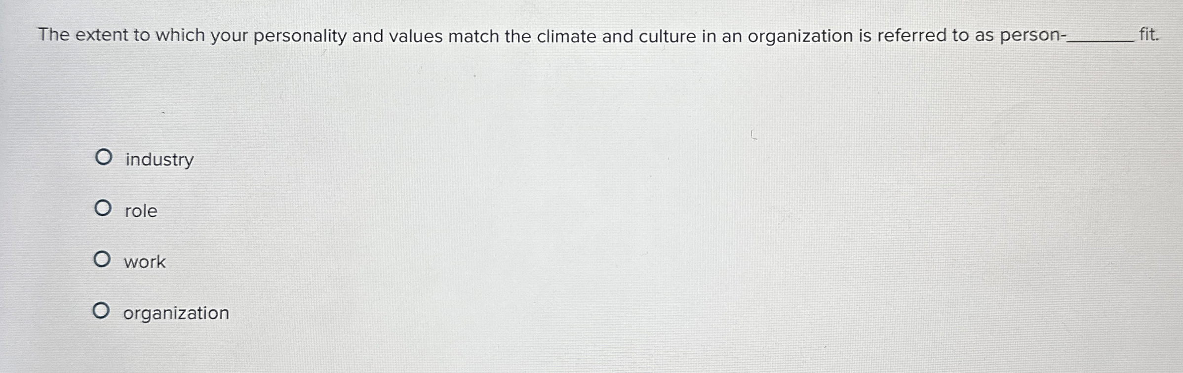 Solved The extent to which your personality and values match | Chegg.com