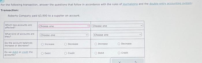 Solved For the following transaction, answer the questions | Chegg.com