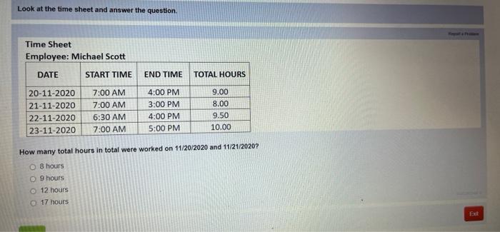 Solved Look at the time sheet and answer the question. Time | Chegg.com