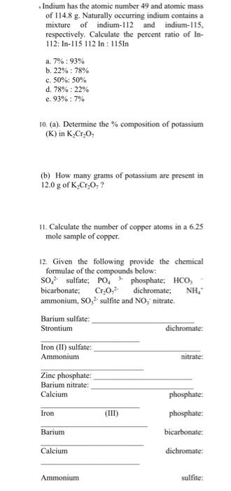 Solved Indium has the atomic number 49 and atomic mass of | Chegg.com