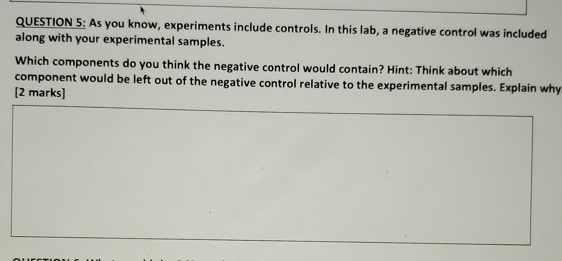 Solved QUESTION 5: As you know, experiments include | Chegg.com