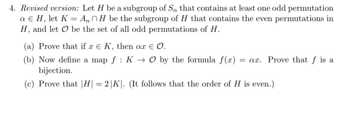 Solved 4 Revised Version Let H Be A Subgroup Of Sn That Chegg Com