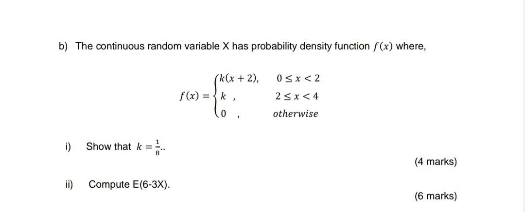 Solved Answer Question B . Ii Only B.ii . Compute E ( 6- 3x | Chegg.com