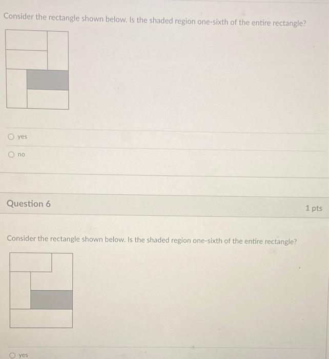 Solved Consider the rectangle shown below. Is the shaded | Chegg.com