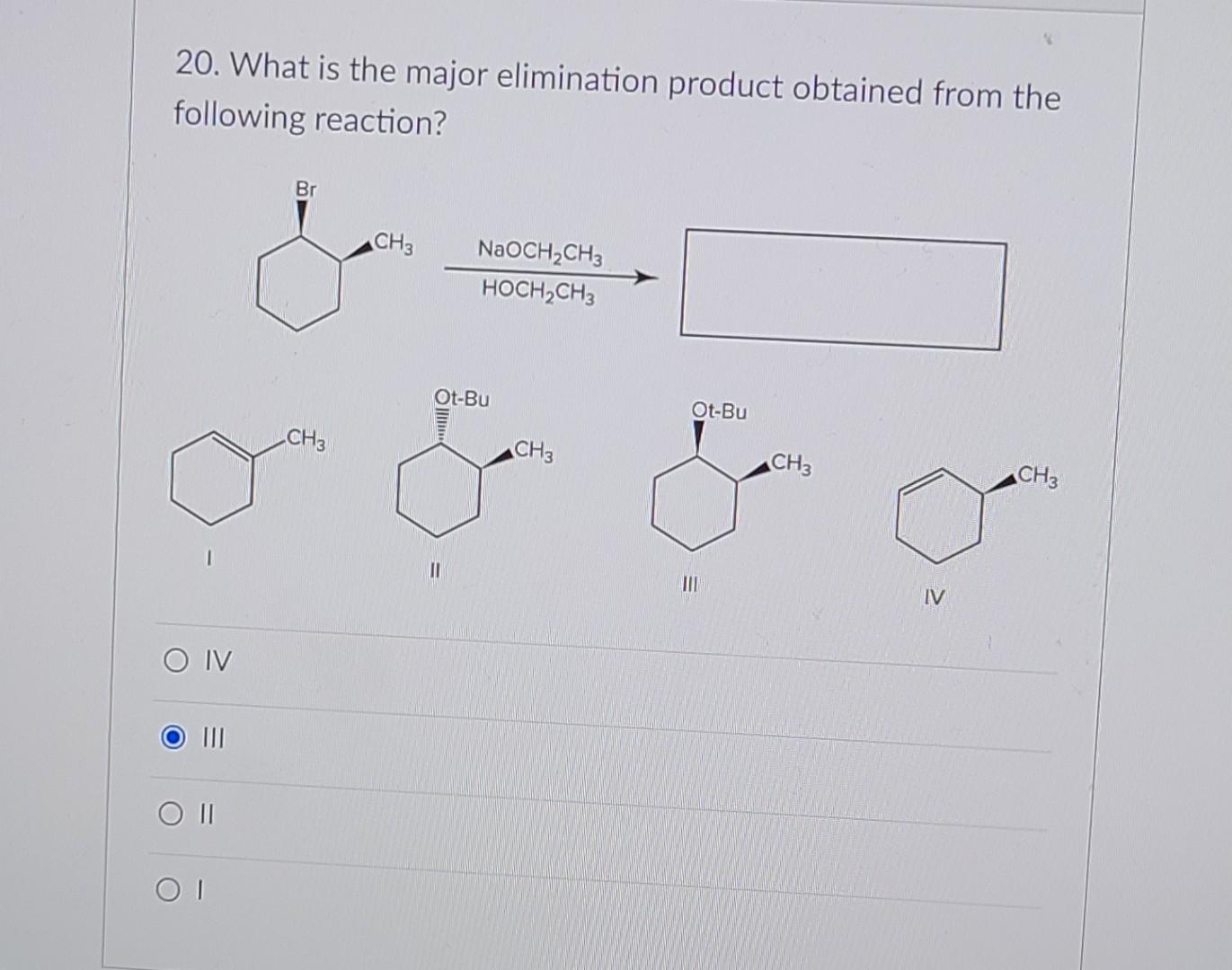 Solved 20. What is the major elimination product obtained | Chegg.com