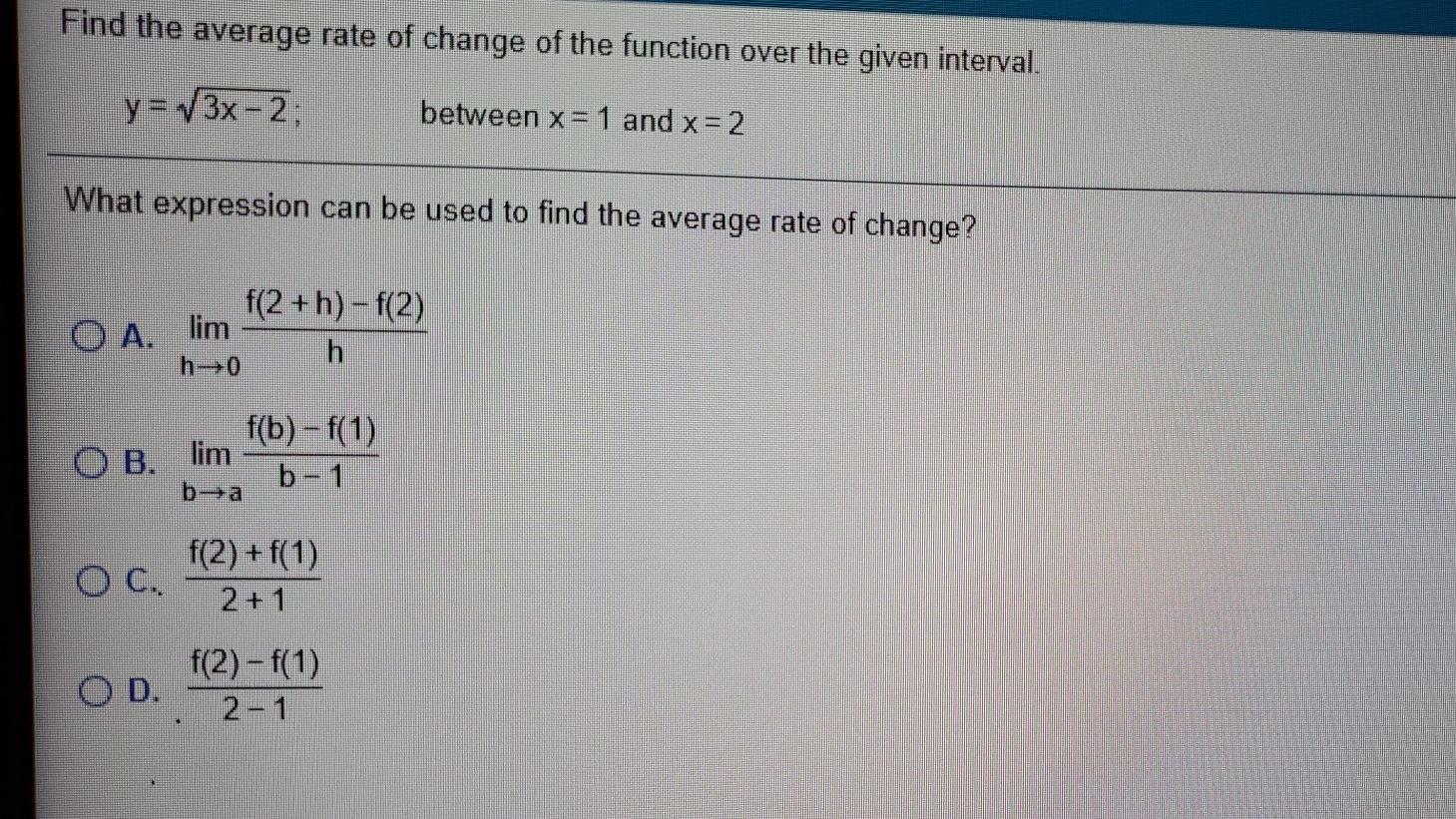 Solved Find the average rate of change of the function over | Chegg.com