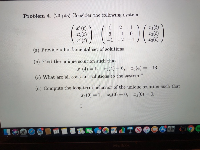 Solved Problem 4. (20 pts) Consider the following system: | Chegg.com