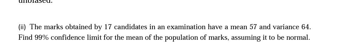 Solved (ii) The marks obtained by 17 candidates in an | Chegg.com