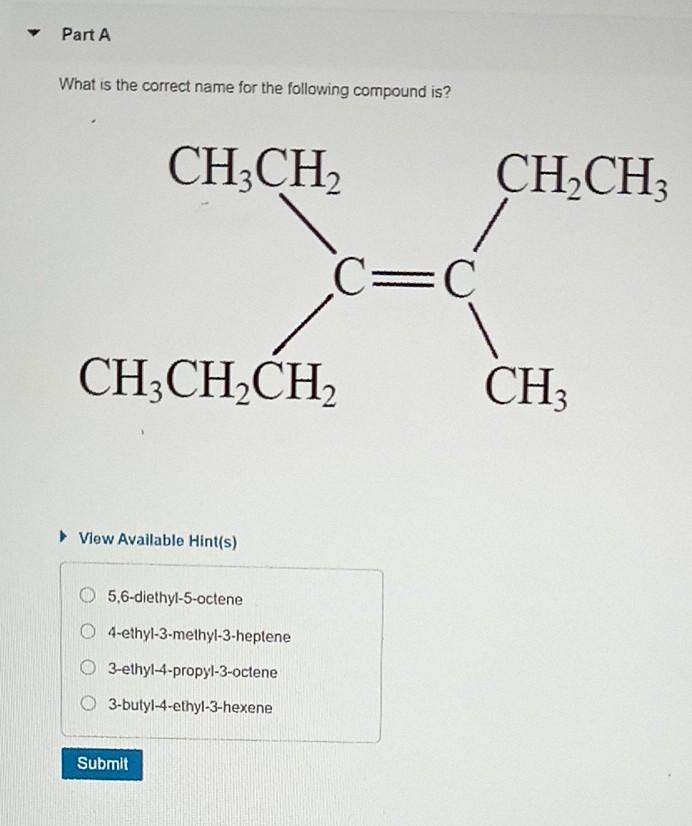 Solved Part A What is the correct name for the following | Chegg.com
