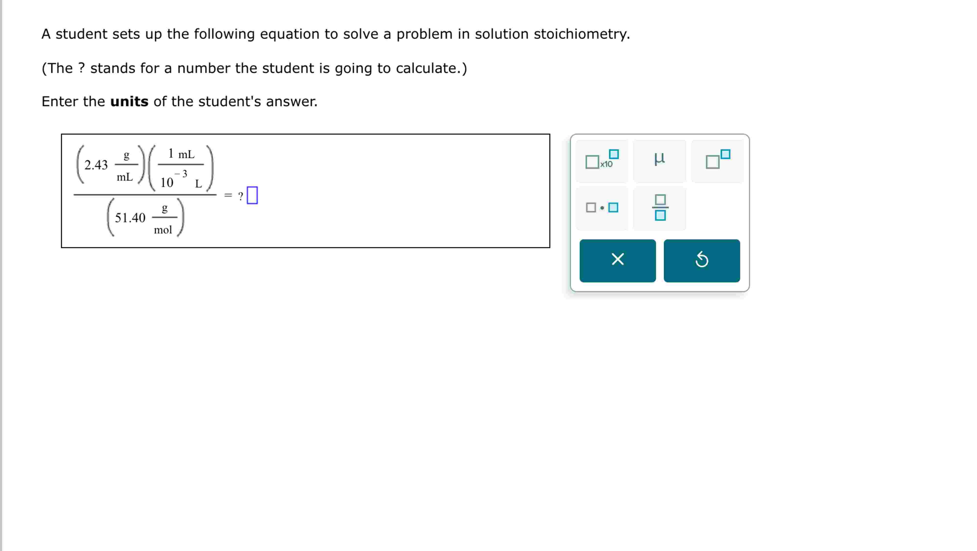 Solved A student sets up ﻿the following equation to ﻿solve a | Chegg.com
