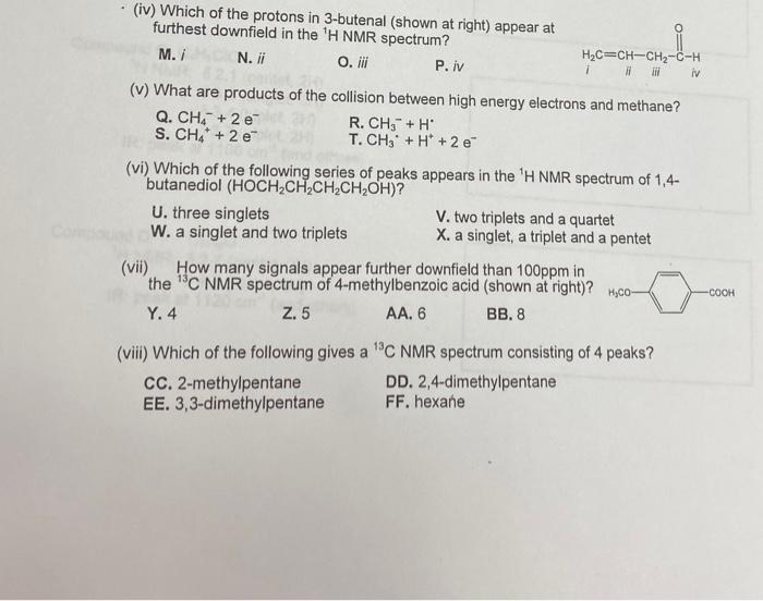 Solved (iv) Which of the protons in 3-butenal (shown at | Chegg.com ...