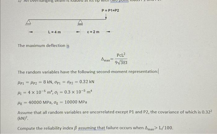 Solved The maximum deflection is Δmax=93EIPCL2 The random | Chegg.com