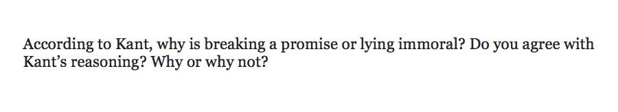 Solved According to Kant, why is breaking a promise or lying | Chegg.com