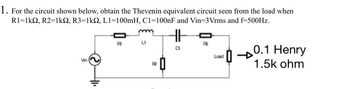 Solved For the circuit shown below, obtain the Thevenin | Chegg.com