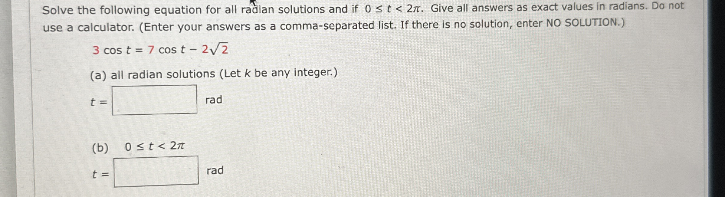 Solved Solve the following equation for all radian solutions | Chegg.com