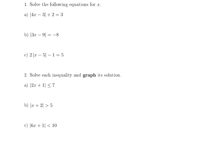 Solved 1. Solve The Following Equations For 2. A) 4.2 - 3 + | Chegg.com