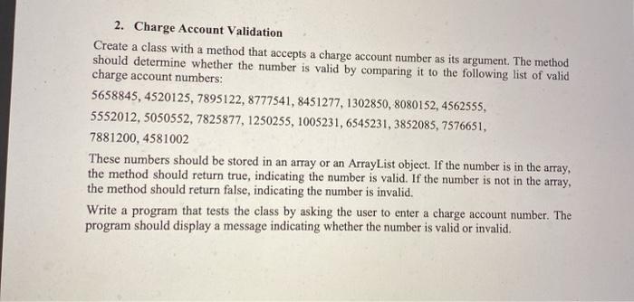 Solved 2. Charge Account Validation Create a class with a | Chegg.com