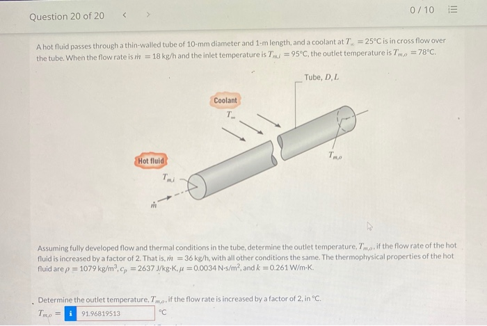 Timofluid Solved 0/10 E Question 20 of 20 A hot fluid passes | Chegg.com