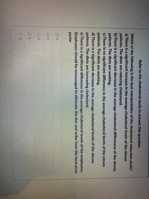 Solved Refer to the cholesterol study to answer this