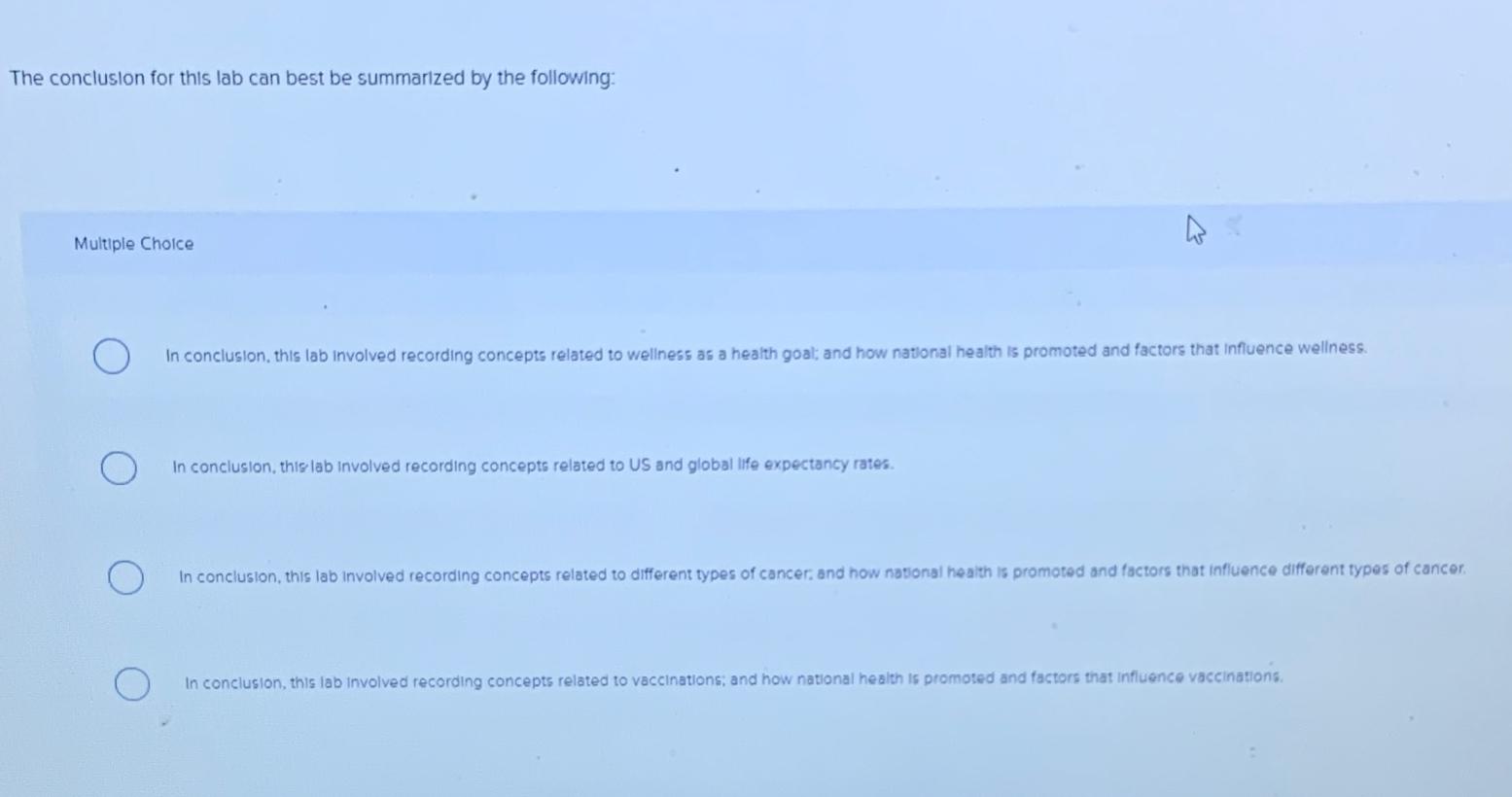 Solved The conclusion for this lab can best be summarized by | Chegg.com