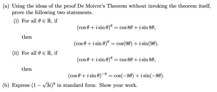 Solved (a) Using The Ideas Of The Proof De Moivre's Theorem | Chegg.com