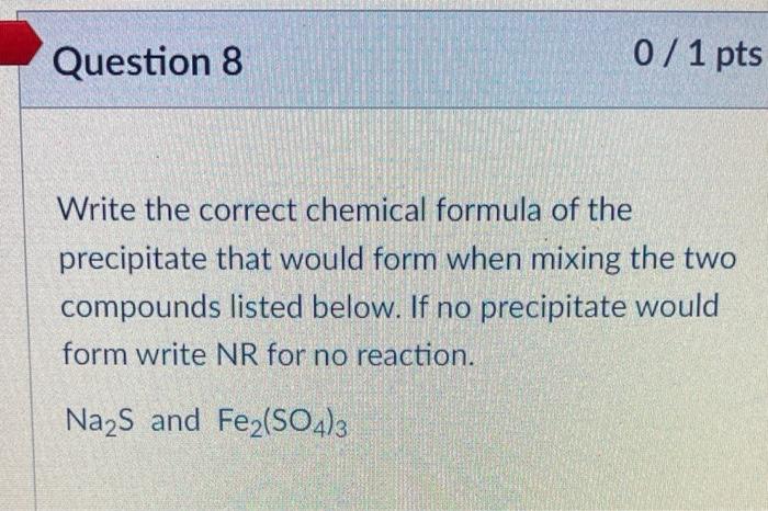 Solved Question 0 / 1 pts correct chemical Chegg.com