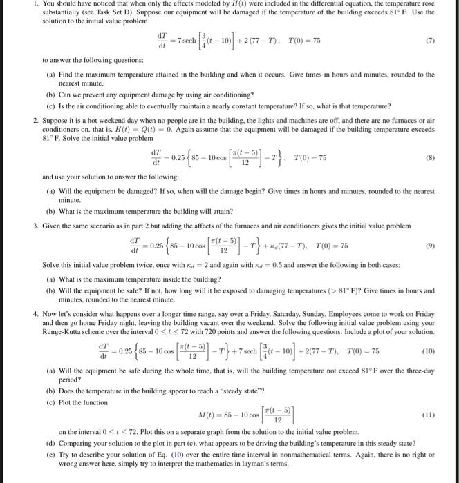 - [8–10) +247-T). T(0) = 75 1. You should have | Chegg.com