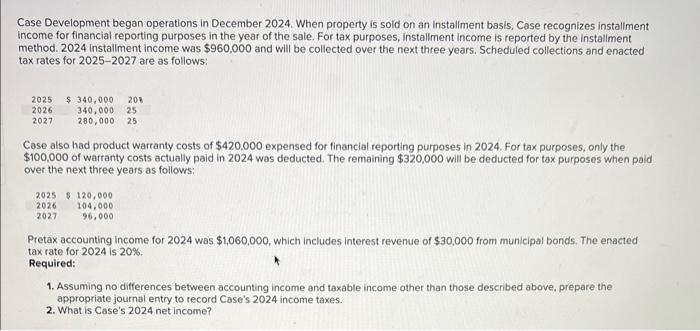 Solved Case Development Began Operations In December 2024 Chegg Com   Image