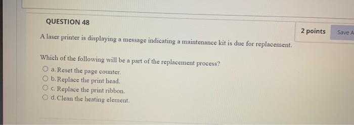 Solved QUESTION 41 2 points Save Ans A technician is | Chegg.com
