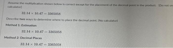 Solved Assume the multiplication shown below is correct | Chegg.com