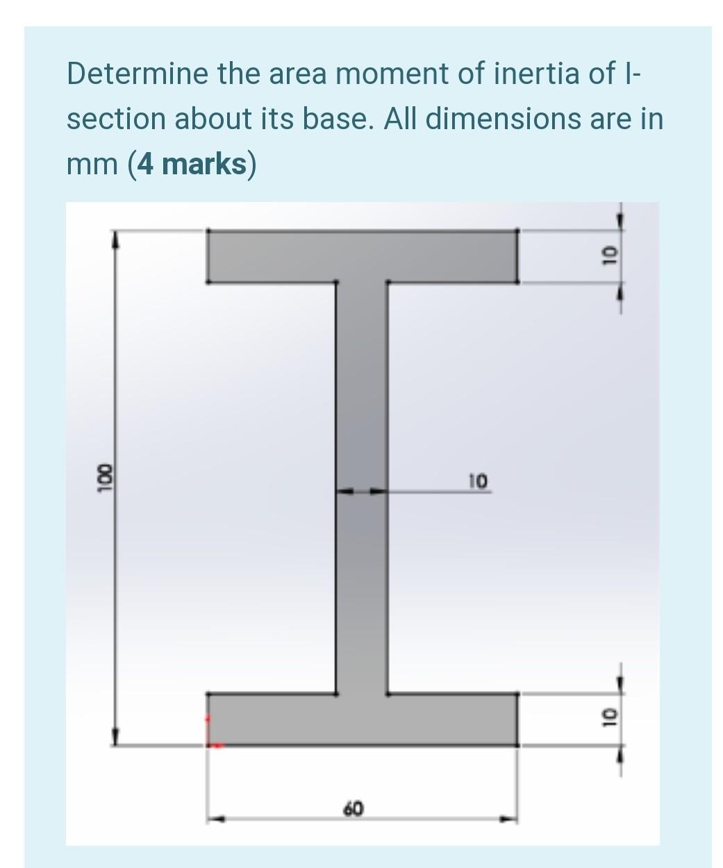 Solved Determine the area moment of inertia of l section