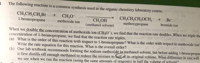 Solved The following reaction is a common synthesis used in | Chegg.com