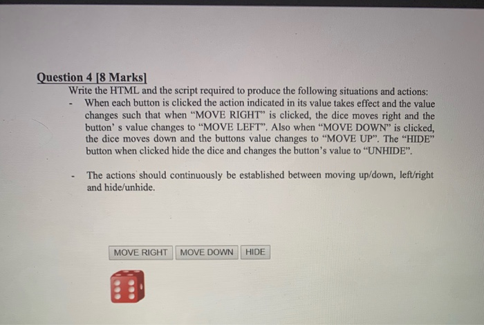 Solved Question 4 [8 Marks Write the HTML and the script | Chegg.com
