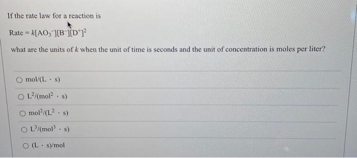 Solved If the rate law for a reaction is Rate | Chegg.com