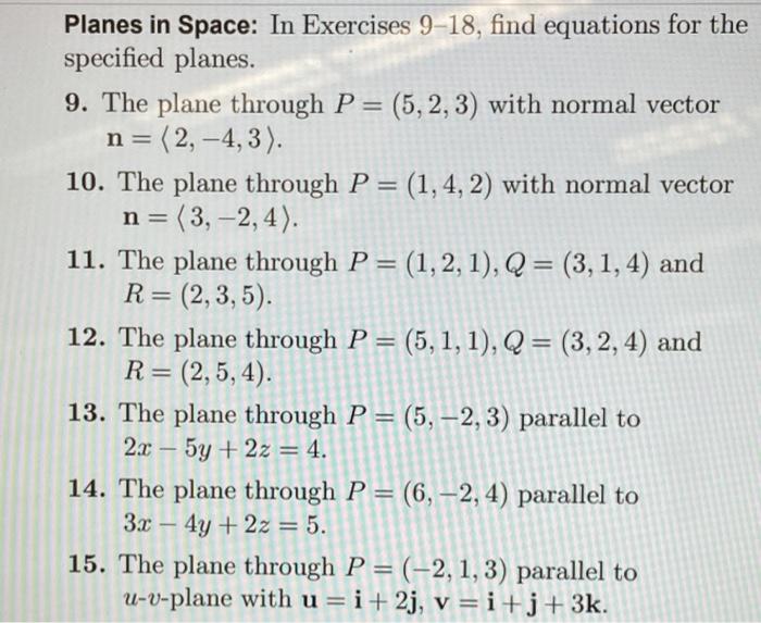 Solved n = Planes in Space: In Exercises 9-18, find | Chegg.com