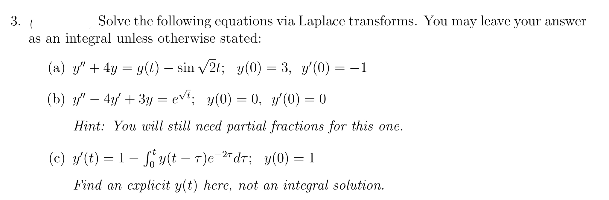 Solved 1, ﻿Solve the following equations via Laplace | Chegg.com