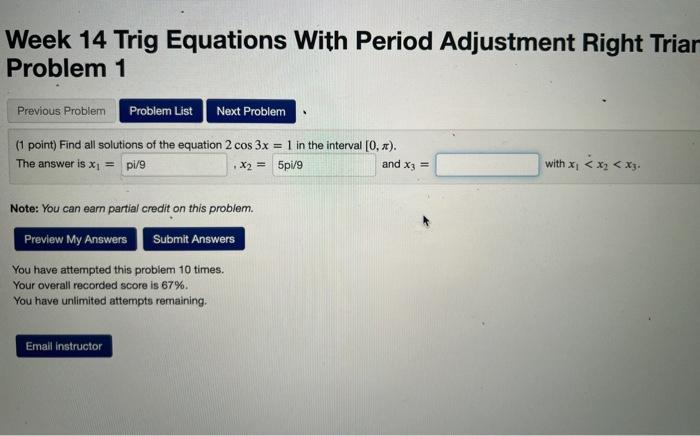 Solved Week 14 Trig Equations With Period Adjustment Right | Chegg.com