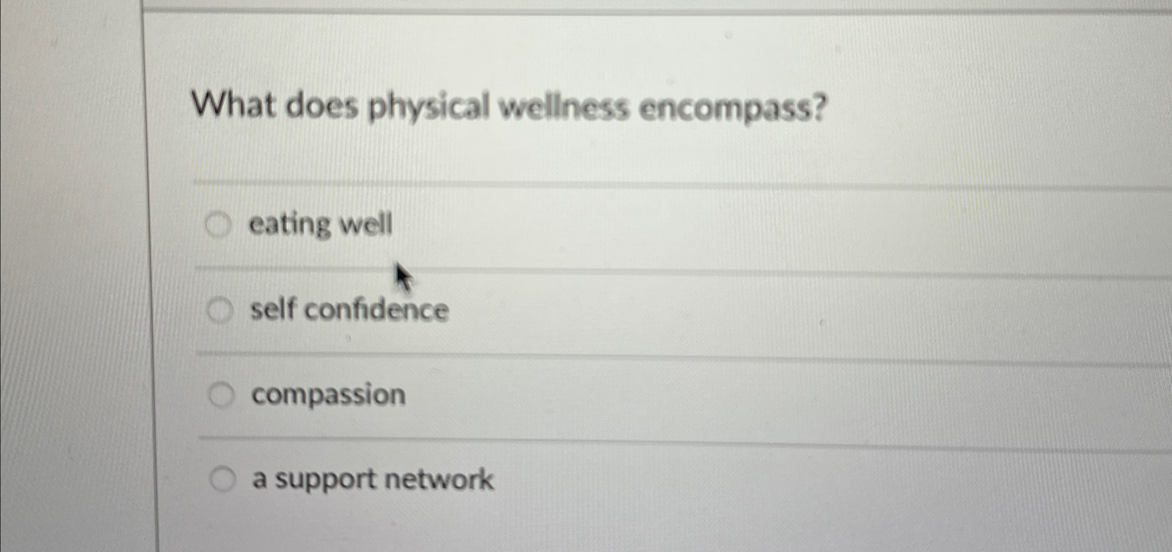 Solved What does physical wellness wellself