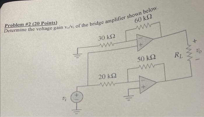 Solved Problem \#2 (20 Points ifier shown below. Determine | Chegg.com