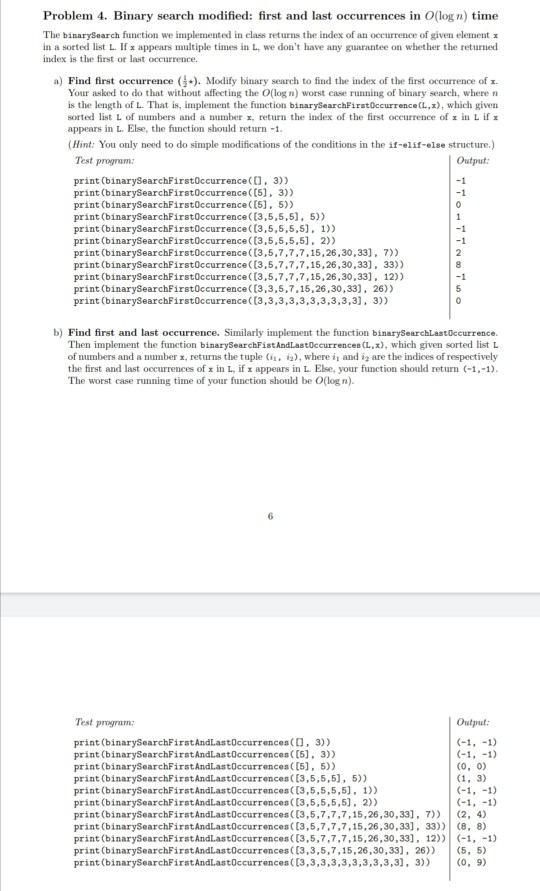 Solved Problem 4. Binary search modified: first and last | Chegg.com