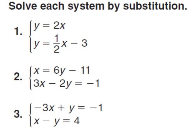 Solved Solve Each System By Substitution 1 Y 2x Y 3x Chegg Com