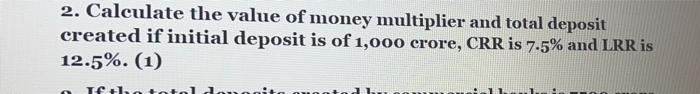 what is the value of money multiplier when initial deposits are