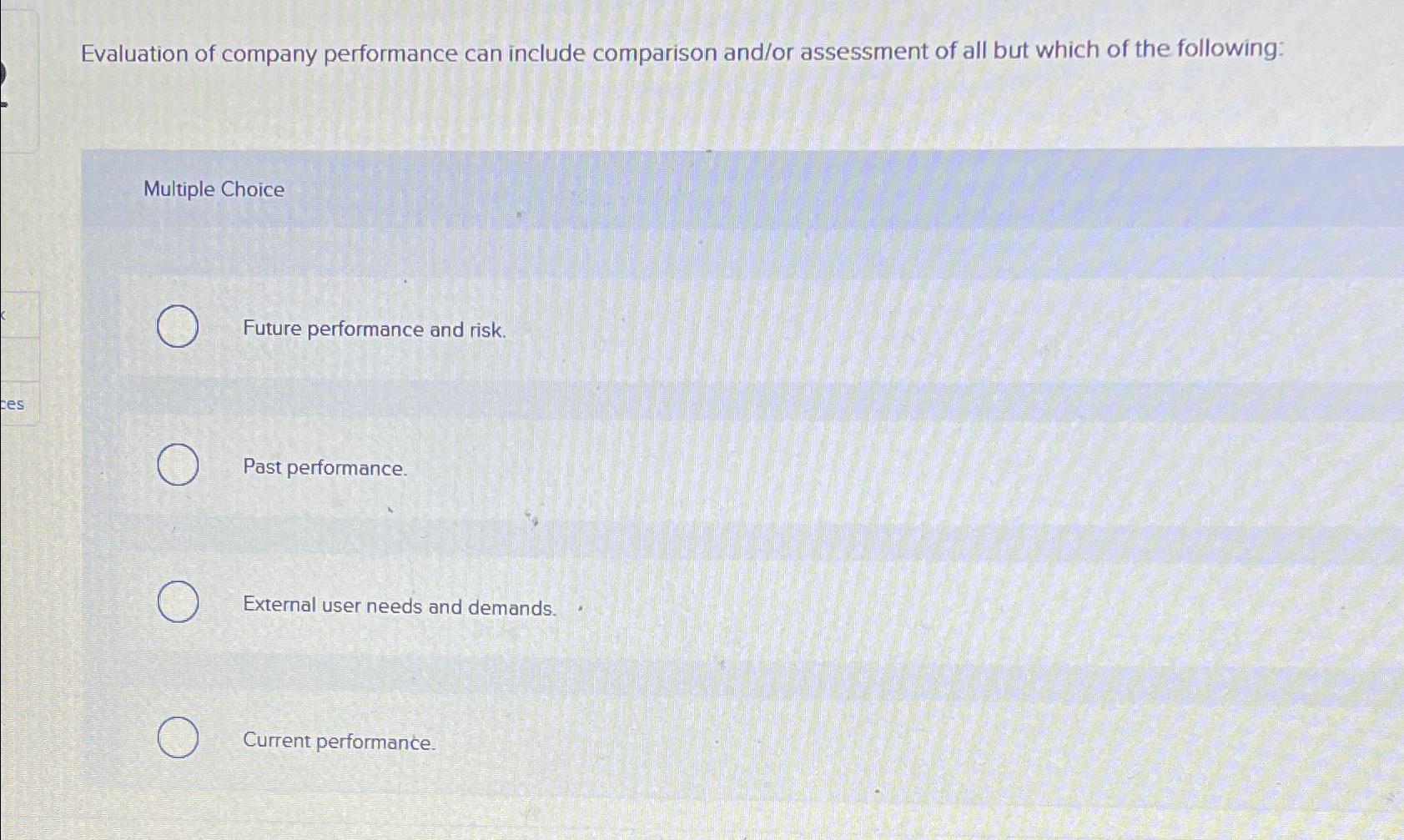 Solved Evaluation of company performance can include | Chegg.com