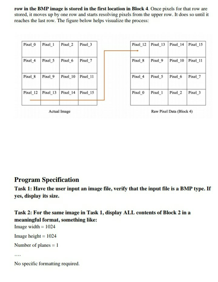 For this program, you will implement a BMP image | Chegg.com