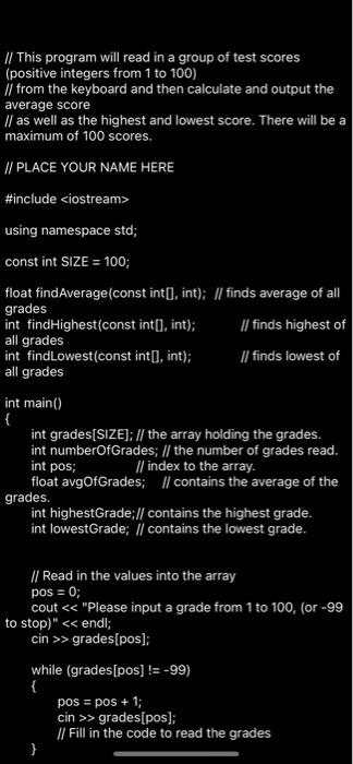 Solved // This program will read in a group of test scores | Chegg.com