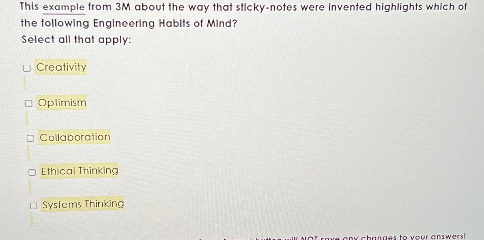 Solved This example from 3M ﻿about the way that stickynotes